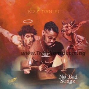 Kizz-Daniel-No-Bad-Songz-720×720