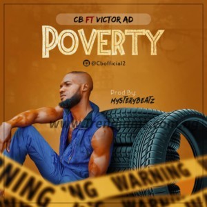 CB_Ft_Victor_AD_PovertyProd-By_MysteryBeatz