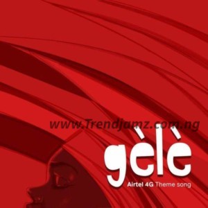 MUSIC: Teni – Gele (Airtel 4G Theme Song)