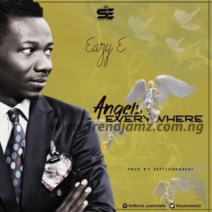MUSIC: Eazy E – Angels Everywhere (Prod. Ekeyzondabeat)