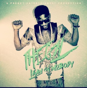 Oluwa Phegzy – Lean On Nobody