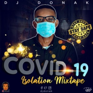 DJ Donak - COVID-19 Isolation Mix