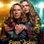 MOVIE: Eurovision Song Contest: The Story Of Fire Saga (2020)