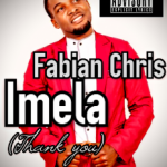 Fabian Chris - Imela (Thank You)