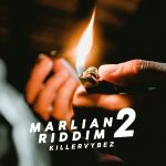 Killervybez – Marlian Riddim 2