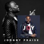 AUDIO + VIDEO: Johnny Praise – Joy Praise Medley