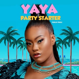 Yaya – Party Starter