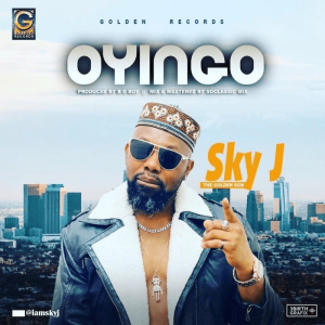 AUDIO + VIDEO: Sky J – Oyingo