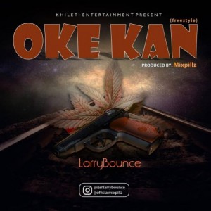 Larry Bounce – Oke Kan