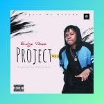 EP: Edge Vibez - Project II