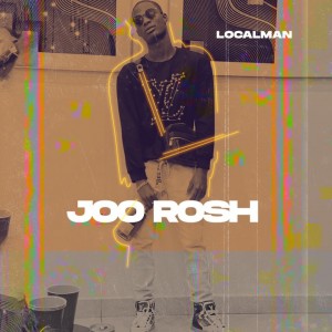 Local Man – Joo Rosh (Prod. Hadwon)