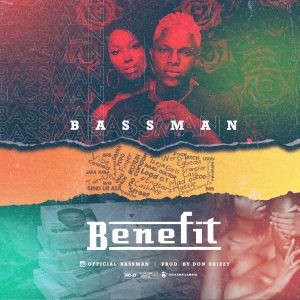 Bassman – Benefit