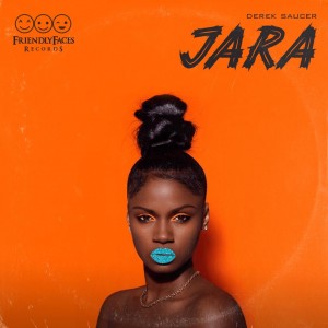 Derek Saucer – Jara (Prod. Soundz)