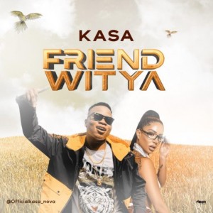 Kasa – FriendsWitya