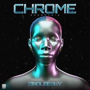 Zinoleesky-–-Chrome-Eccentric-EP