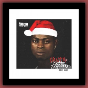 AUDIO + VIDEO: Hitunes – Santa