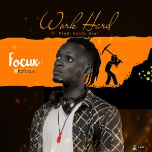 Focux – Work Hard