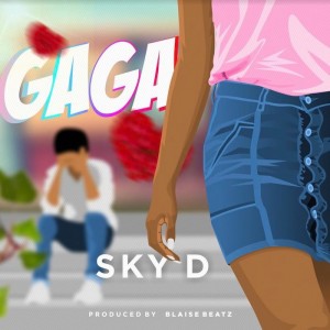 Sky D – Gaga
