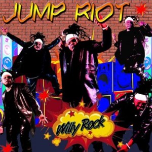 Willy Rock – Jump Riot