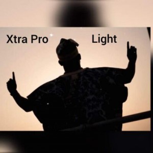 AUDIO & VIDEO: Xtra Pro – Light
