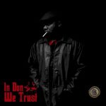 ALBUM: Payper Corleone – In Don We Trust