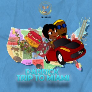 Darrick – Trip To Miami