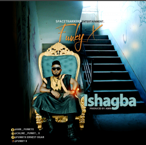 Funky X – Ishagba