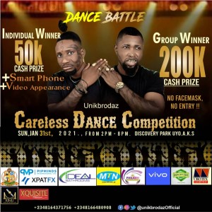 Win ₦50K – ₦200K In Unik Brodaz Careless Dance Competition