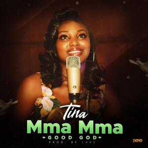 AUDIO + VIDEO: Tina – Mma Mma (Good God)