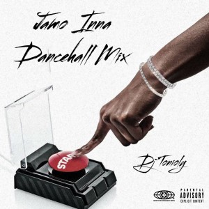 Dj-Tonioly-Jamo-Inna-Dancehall-Mix