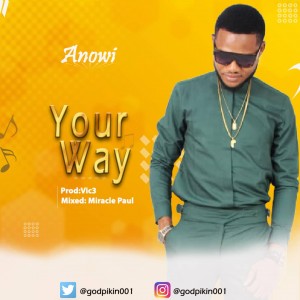Anowi – Your Way