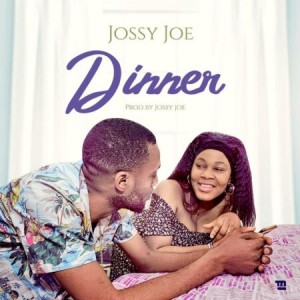 Jossy Joe – Dinner