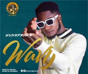 Yung Prinze – Wavy