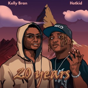 Kelly Bran Ft. Hotkid – 20 Years (Prod. G’Wheen)