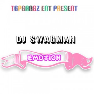 Dj Swagman – Emotion