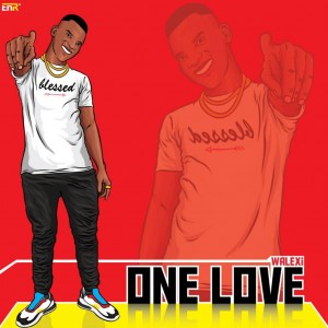 Walexi – One Love