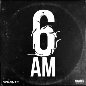 Wealthx – 6am