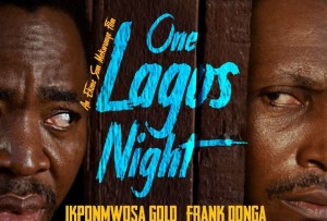 MOVIE: One Lagos Night (Nollywood)