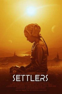 MOVIE: Settlers (2021)