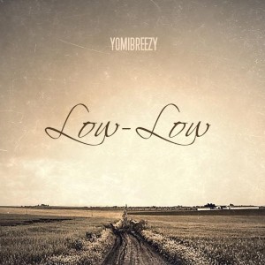 YomiBreezy – Low-Low