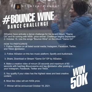 Xtdadon Activate “#Bouncewine” Challenge With ₦50k Price Tag