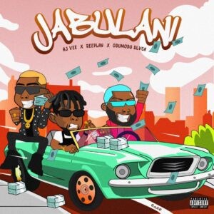 AUDIO + VIDEO: AJ Vee Ft. Odumodu Blvck, Reeplay – Jabulani
