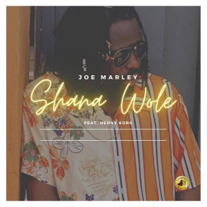 Joe Marley – Shana Wole