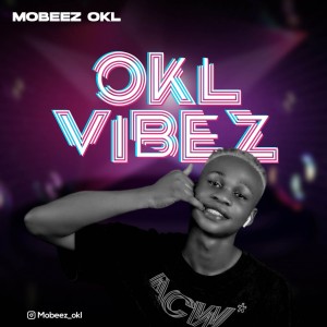 Mobeez OKL – OKL Vibes