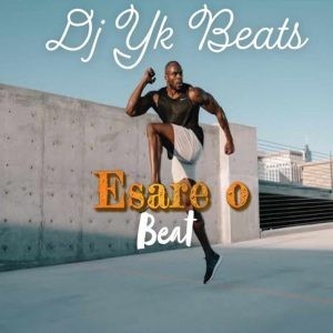 DJ-YK-Beats-–-Esare-o-Beat-Mp3-Download