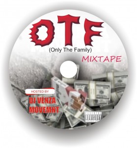 DJ Venza Movement – OTF (Only The Family) Party Mix
