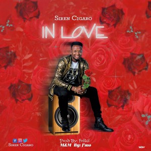 Siren Cigaro – In Love (Prod. Friikii)