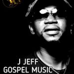 J. Jeff Gospel Music Talent Hunt