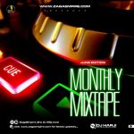 ZagaEmpire X WF DJ Harji – ZagaEmpire Monthly Mixtape (June 2022 Edition)
