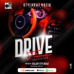 Deejay Stylhowz - Drive Time Mixtape